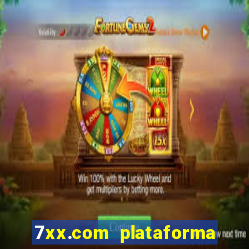 7xx.com plataforma de jogos